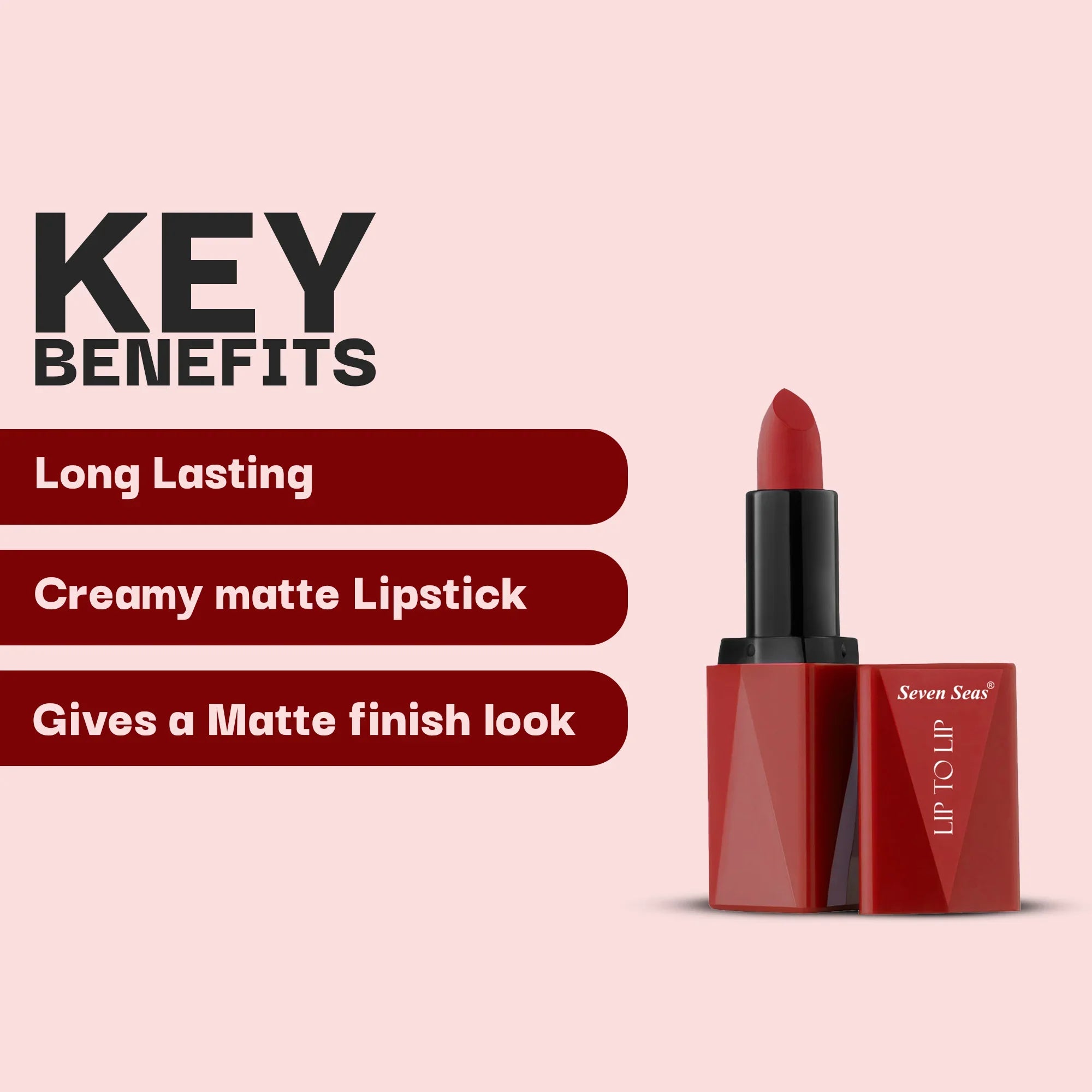 Lip To Lip Matte Lipstick - Seven Seas Cosmetics