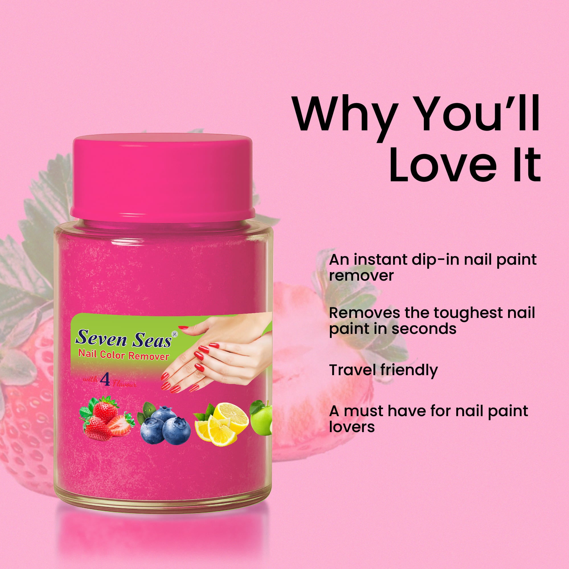 Seven Seas Nail Polish Remover | Quick, Smooth & Safe Removal | 4 Flavour Variants for Everyday Nail Care - Seven Seas Cosmetics