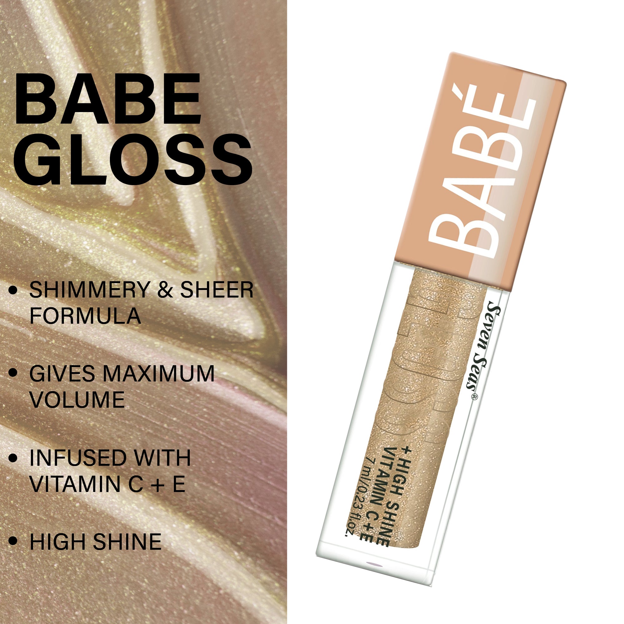 Seven Seas Babe Gloss High Shine lip Gloss - Seven Seas Cosmetics