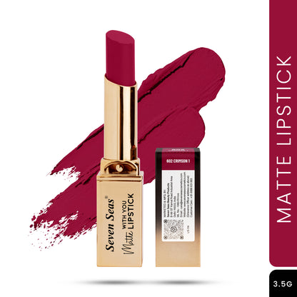 Seven Seas Matte With You Lipstick | Non Transfer Matte Lipstick for Women