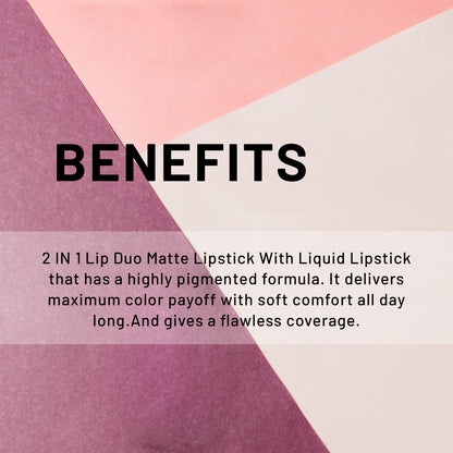 Lip Duo 2-in-1 Lipstick for Women | Creamy &amp; Matte Finish